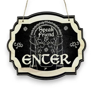 Speak Friend and Enter - Black Door Sign 6x9 - Picture 1 of 8