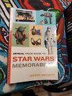 The Official Price Guide to Star Wars Memorabilia by Jeremy Beckett (2005, Trade