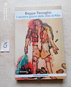 Libro I Ventitre Giorni Della Citta' Di Alba Beppe Fenoglio La Stampa Come Nuovo - Foto 1 di 3