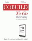 Collins COBUILD to Go Dictionary of American English by Collins Cobuild