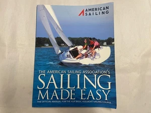 Segeln leicht gemacht, ASA, The American Sailing Association, - Bild 1 von 4