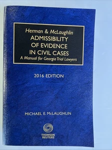 Admissibility Of Evidence In Civil Cases A Manual For Georgia Trial Lawyers 2016 - Bild 1 von 12