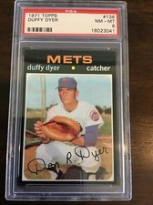 1971 Topps #136 Duffy Dyer New York Mets PSA 8 - NM/MT