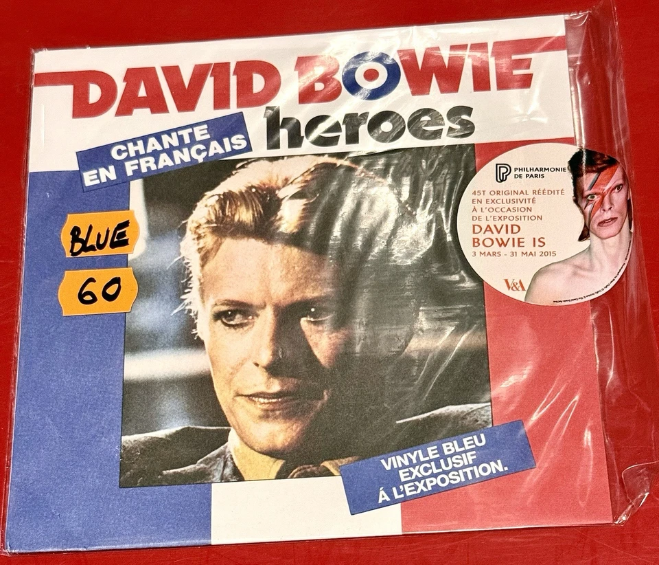 45T Bleu + Sticker Exclusif France  Expo 2015 / DAVID BOWIE 7’ Heroes In French - Image 1 of 3