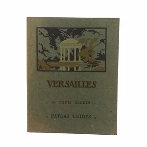 Versailles And Trianon Palaces Patras Guide Guidebook Travel Booklet Vintage  - Picture 1 of 8