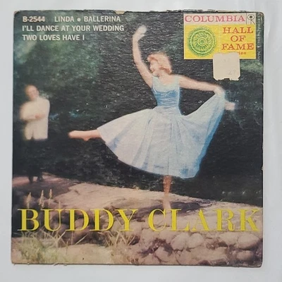 Buddy Clark ~ Linda/ Ballerina ~ Columbia B-2544 EP 45 RPM Record - Image 1 of 4