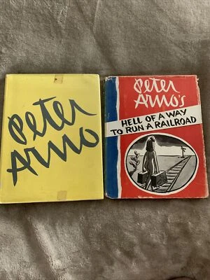 Hell of a Way To Run A Railroad Peter Arno 1st Printing 1956 HC/DJ & One More - Image 1 of 4