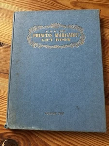 HRH THE PRINCESS MARGARET GIFT BOOK VOLUME TWO - Picture 1 of 10