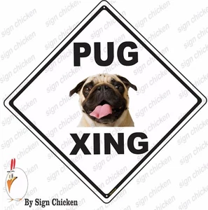 LETRERO DE CRUCE PUG - PUG, PERRO, MASCOTAS, SUMINISTROS PARA MASCOTAS - Imagen 1 de 1