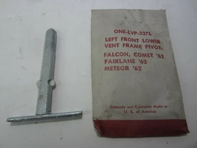 Ford Falcon Fairlane Mercury Comet Meteor 62 LF ventana de ventilación pivote inferior LVP227L Foto 1 de 4