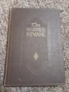 Vintage The Service Hymnal - Songbook - Hope Publishing Company 1954 - Bild 1 von 6