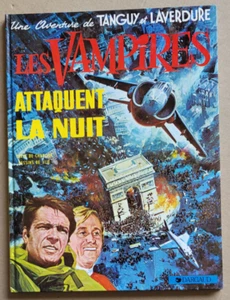 Tanguy et Laverdure Les Vampires attaquent la nuit CHARLIER & JIJE Dargaud rééd - Picture 1 of 3