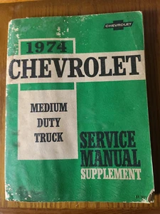 1974 Chevrolet Medium Duty Truck Service Manual Supplement - Picture 1 of 2