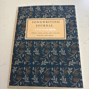 Songwriting Journal: Think, create, write, edit, rewrite, unwrite, and repeat - Picture 1 of 4