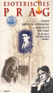 Esoterisches Prag: Führer durch die verborgene Stadt, die viel bietet und noch - Picture 1 of 1