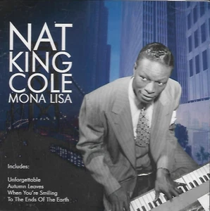Nat King Cole - Mona Lisa (2005 CD Album) - Bild 1 von 2