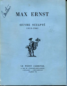 Max Ernst Ceuvre Sculpte 1913-1961 - Alain Bosquet - Picture 1 of 1
