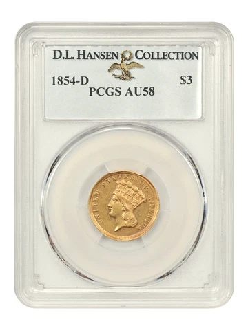 1854-D $3 PCGS AU58 ex: D.L. Hansen - Key Dahlonega Mint Issue, Only 4 Finer Cover