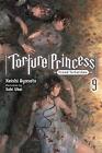 Torture Princess: Fremd Torturchen, Vol. 9 (Light Novel) By Keishi Ayasato (Engl