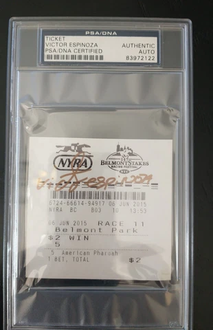 2015 Belmont Stakes $2 Win Ticket American Pharoah Signed By Victor Espinoza PSA Cover