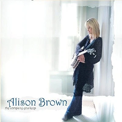 Alison Brown - Company You Keep - Alison Brown CD 1EVG The Cheap Fast Free Post - Bild 1 von 2