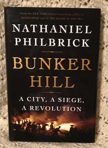 NATHANIEL PHILBRICK Bunker Hill *SIGNED* 1st Edition BRAND NEW Hardcover with DJ - Bild 1 von 5