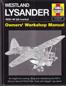 WESTLAND LYSANDER 1936-46 (ALL MARKS) MANUAL by Haynes (2014 Hardcover){E10} - Foto 1 di 4