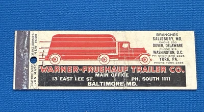 Warner Fruehauf Trailer Trucking Baltimore MD VTG Matchbook Cover Lt#2110 - Image 1 of 2