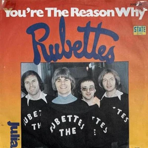 Rubettes - You're The Reason Why [7'' Vinyl Single] | State Records | EX/VG+ - Bild 1 von 1