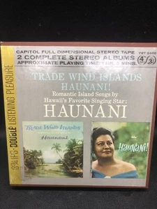 Reel to Reel-Trade Wind Islands Haunani-2 Complete Albums-Tested - Picture 1 of 5