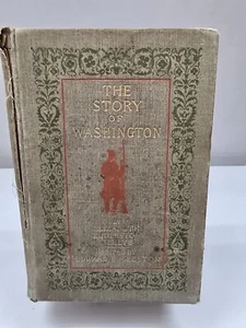 Vintage - The Story of Washington - by Elizabeth Eggleston Seelye - 1893 - Picture 1 of 10