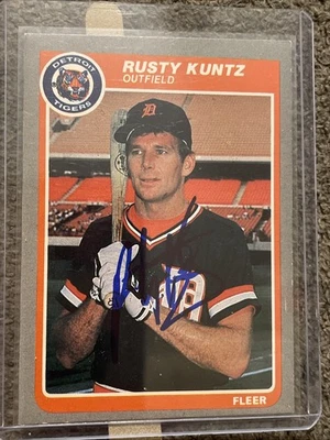 1985 Fleer - Rusty Kuntz Auto Detroit Tigers Chicago White Sox Minnesota Twins - Image 1 of 3