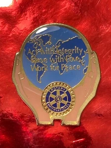Rotary International ACT WITH INTEGRITY SERVE WITH LOVE WORK PEACE THEME 95/96 - Picture 1 of 1