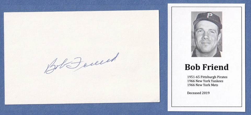 Baseball Player BOB FRIEND (1951-66, d.2019) Autographed 3X5 Index Card - Image 1 of 1