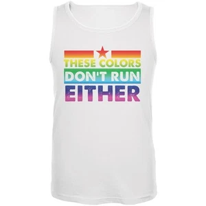 Gay Pride LGBT These Colors Don't Run Either White Adult Tank Top - Picture 1 of 1