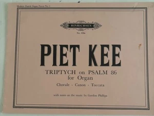Trittico Piet Kee sul Salmo 86 per organo con note sulla musica di Gordon Phill - Foto 1 di 1
