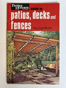 Guide to Patios, Decks and Fences You Can Build (Better Homes and Gardens) 1972 - Imagen 1 de 10