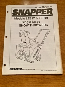 Shop Used 1994 Snapper LE317 / LE319 Single Stage Snowthrower Service Manual - Picture 1 of 2