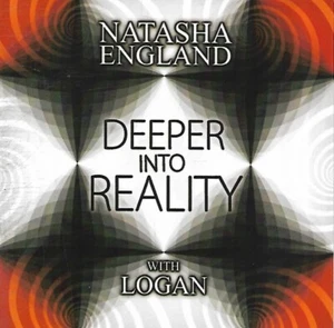 Natasha England With Logan - Deeper Into Reality (2010 CD Album) - Imagen 1 de 2