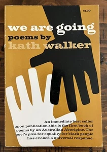 We Are Going Kath Walker SIGNED Poems Aboriginal People Australia Paperback 1965 - Imagen 1 de 7