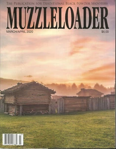 MUZZLELOADER MAGAZINE,  THE PUBLICATION FOR TRADITIONAL   MARCH / APRIL, 2020  - Picture 1 of 1