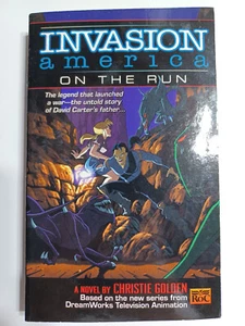 Invasion America: On the Run by Christie Golden 1998 Paperback Invasion Tie-In - Imagen 1 de 8