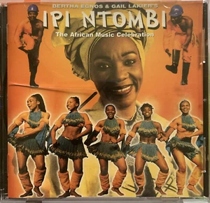 CD: Ipi NTombi - The African Music Celebration (Bertha Egnos & Gail Lakier’s) - Picture 1 of 2