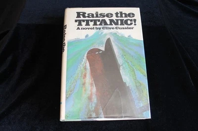 Clive Cussler - RAISE THE TITANIC! - Signed Bookplate 1st/4th Hardcover - Image 1 of 4