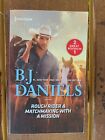 Rough Rider and Matchmaking with a Mission by B. J. Daniels and B. J. Daniels...