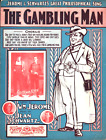 The GAMBLING MAN 1902 Jerome & SCHWARTZ Philosophical Song Sheet Music!