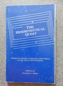 The Hermeneutical Quest Essays for James Luther Mays 65th birthday - Picture 1 of 4