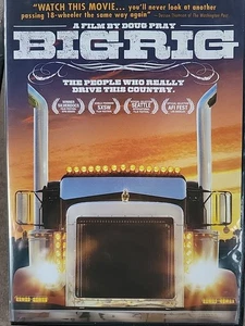 BIG RIG ~ Doug Pray Film ~ DVD  - Picture 1 of 4