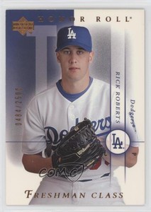 2003 Upper Deck Honor Roll Freshman Class /2500 Rick Roberts #151 Rookie RC