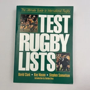 Test Rugby Lists Ultimate Guide to International Rugby - Clark, Mason, Samuelson - Picture 1 of 12